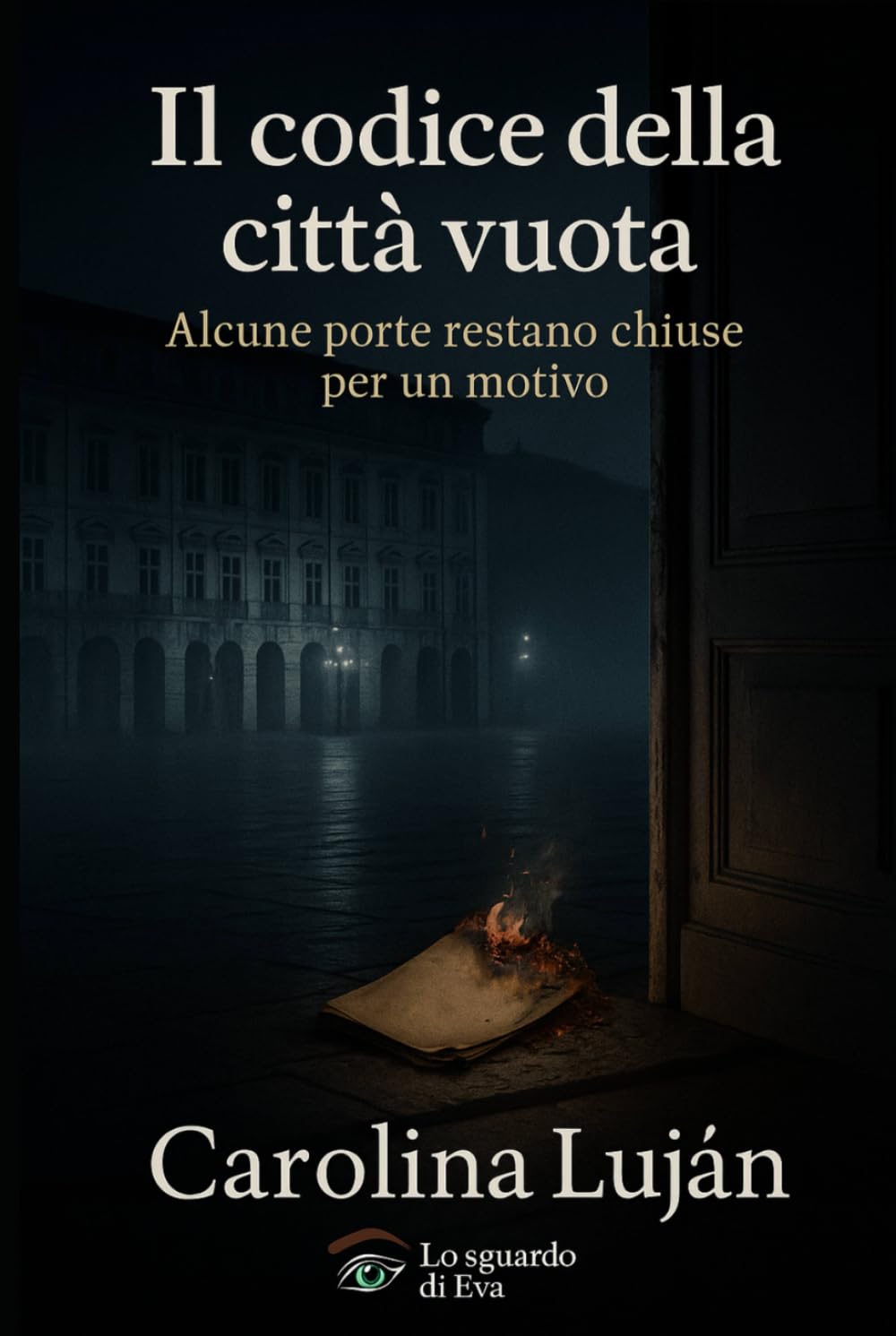 Il codice della città vuota: Alcune porte restano chiuse per un motivo