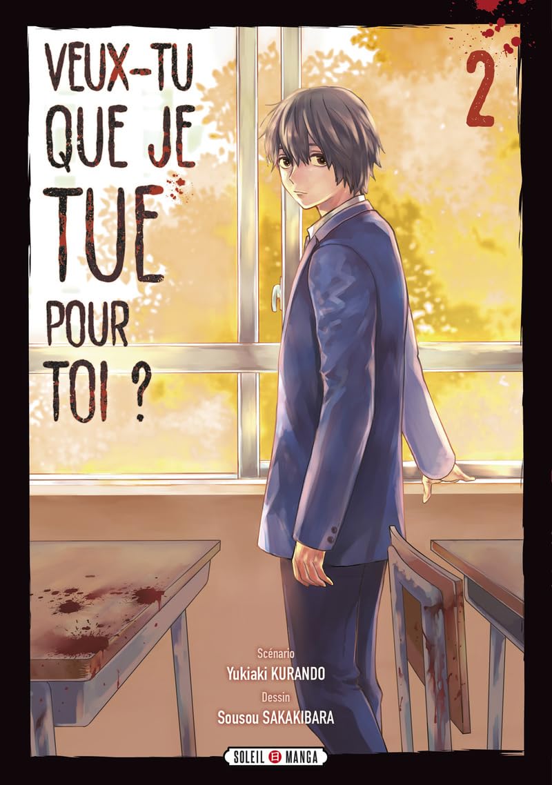 Veux-tu que je tue pour toi,02 -  Sakakibara - Soleil - broché - Manga