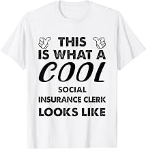 This Is What A Cool Social Insurance Clerk Looks Like T-Shirt