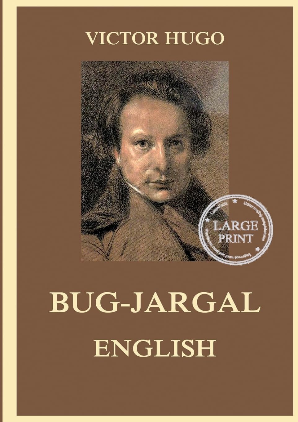 Bug-Jargal: Large Print Edition for a better reading experience