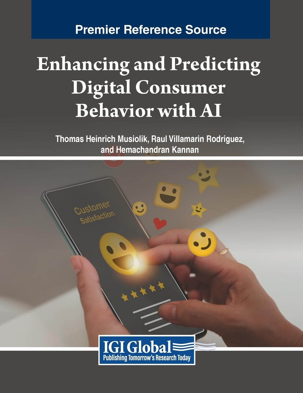 Enhancing and Predicting Digital Consumer Behavior with AI (Advances in Marketing, Customer Relationship Management, and E-Services)