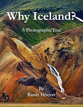 Paperback Why Iceland?: A Photographic Tour Book