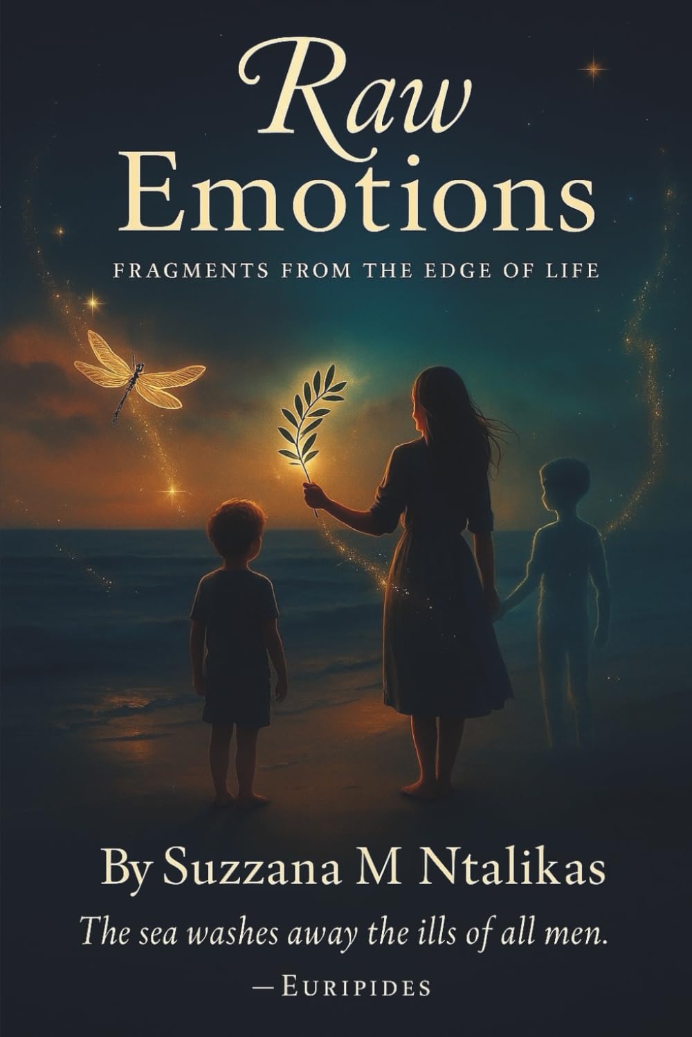 Raw Emotions: Fragments from the Edge of Life