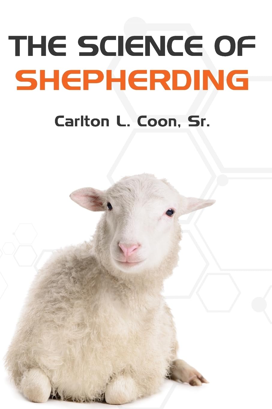 The Science of Shepherding (Ministerial Enrichment)