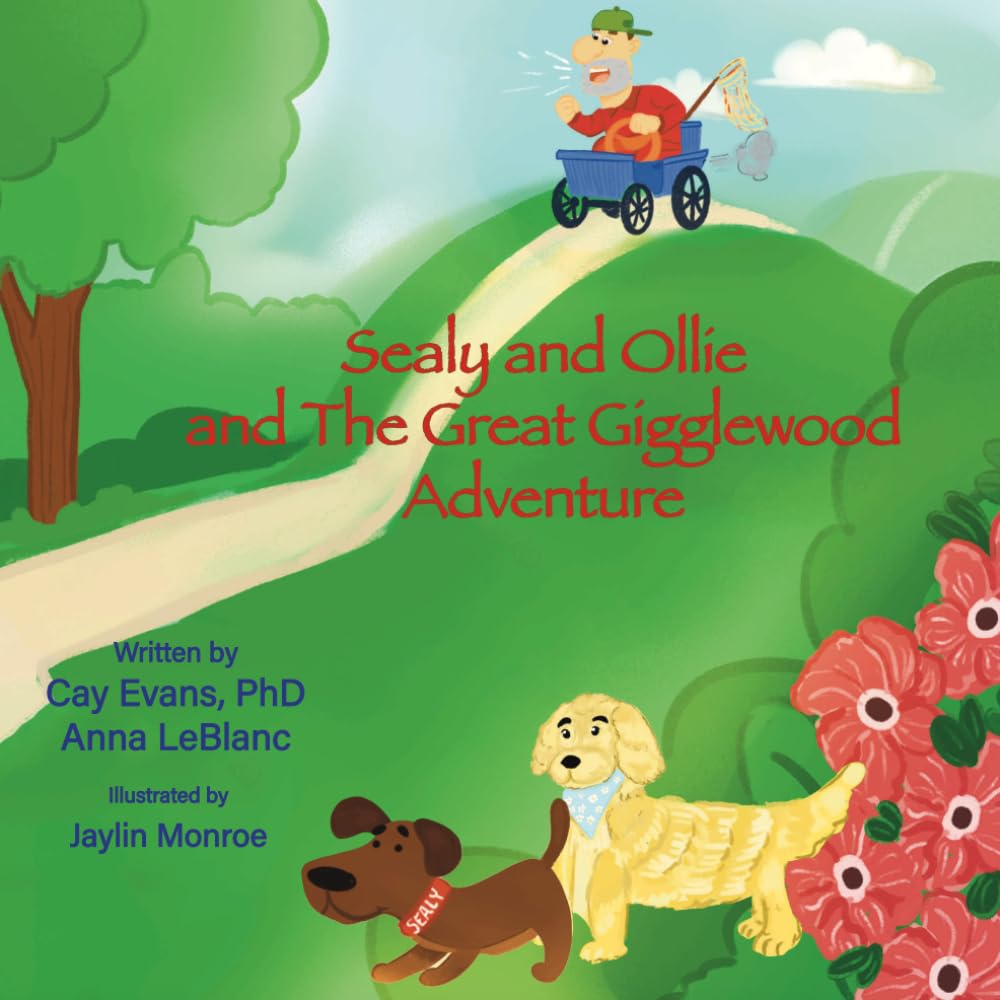 Sealy and Ollie and the Great Gigglewood Adventure