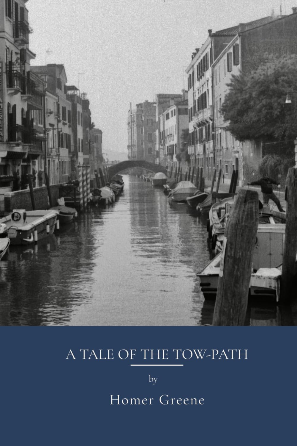 A Tale of the Tow-Path: Canal Work Life In Pre Industrial America (Annotated)