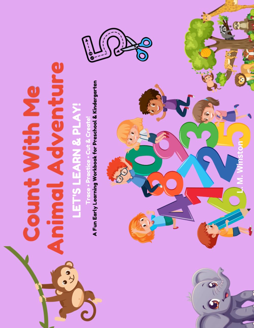 Count With Me Animal Adventure: Let's Learn & Play! A Fun Early Learning Workbook for Preschool & Kindergarten (Learning Adventures)