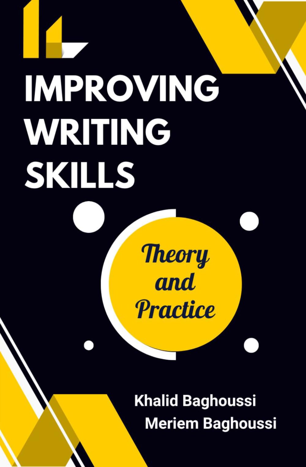 Improving Writing Skills: Theory nd Practice
