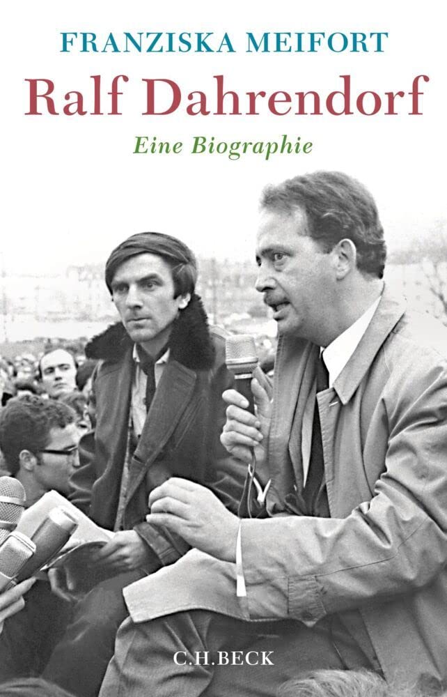Ralf Dahrendorf: Eine Biographie