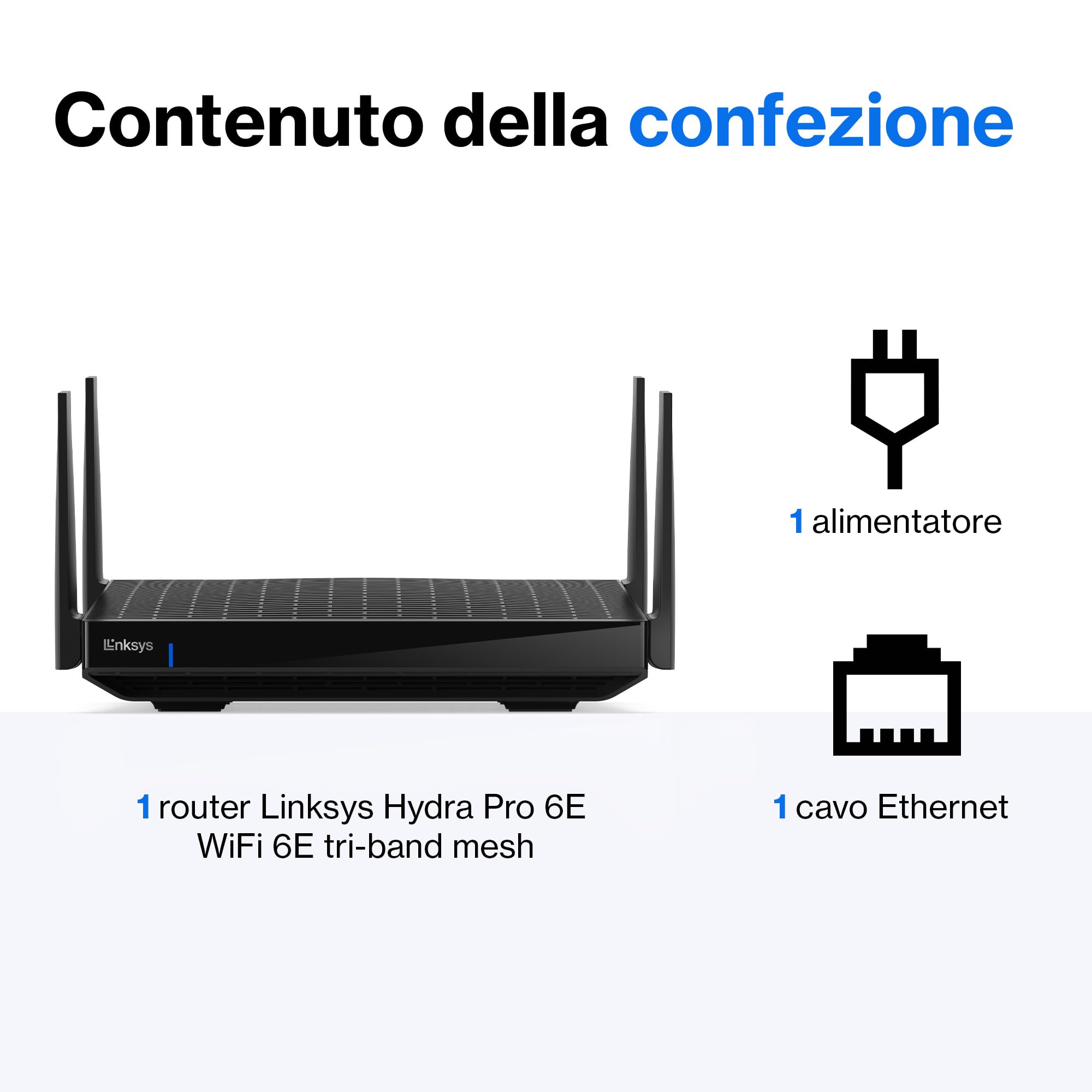Linksys Router Wifi mesh Tri-Band Hydra Pro 6E, wireless, accesso alla banda 6 GHz, velocità massima 6.6 Gbps, copertura 250 m², piu 55 dispositivi