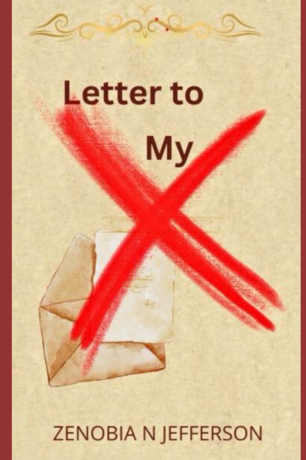 Letter to My 'X'