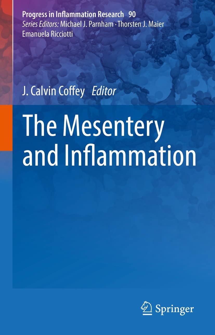 The Mesentery and Inflammation (Progress in Inflammation Research Book 90)