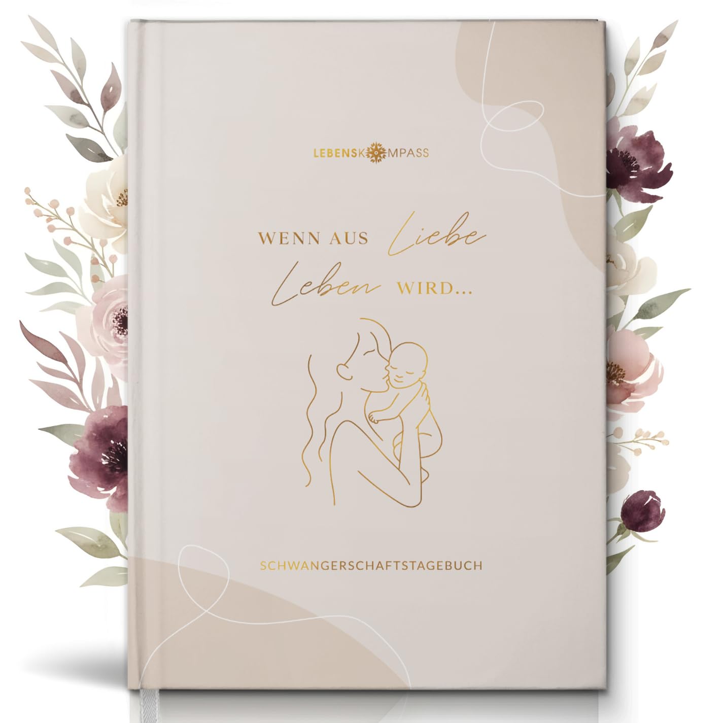 Lebenskompass® Schwangerschaftstagebuch "GLÜCK" Schwangerschaftsbuch für Erinnerungen, Reflexion und Achtsamkeit - Tagebuch Schwangerschaft mit Platz für Fotos und Notizen - A5