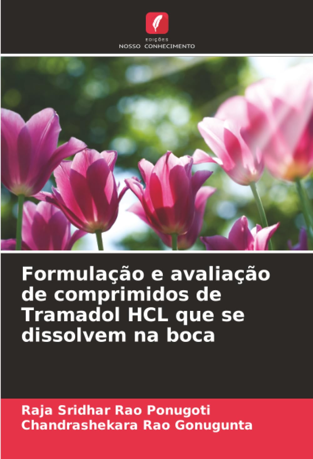 Formulação e avaliação de comprimidos de Tramadol HCL que se dissolvem na boca
