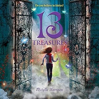 13 Treasures Audiolibro Por Michelle Harrison arte de portada