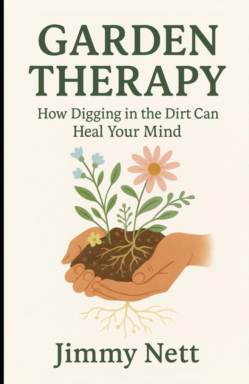 Garden Therapy: How Digging in the Dirt Can Heal Your Mind