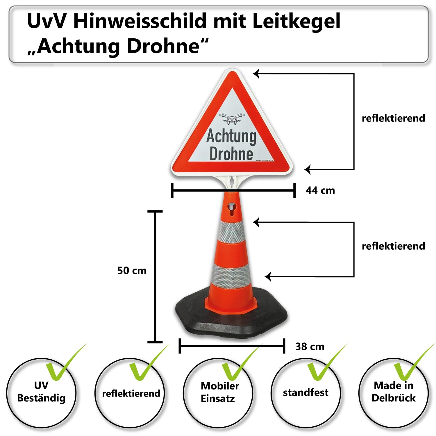 Achtung Drohne: Reflektierender Kegel mit wechselbarem Schild – Schnell aufgestellt und mobil einsetzbar in zwei praktischen Größen. (Achtung Drohne, 50 cm)