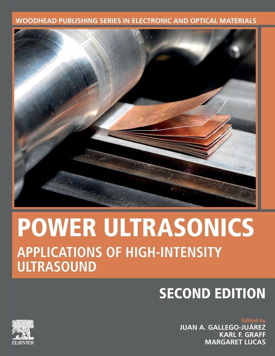 Power Ultrasonics: Applications of High-Intensity Ultrasound (Woodhead Publishing Series in Electronic and Optical Materials)