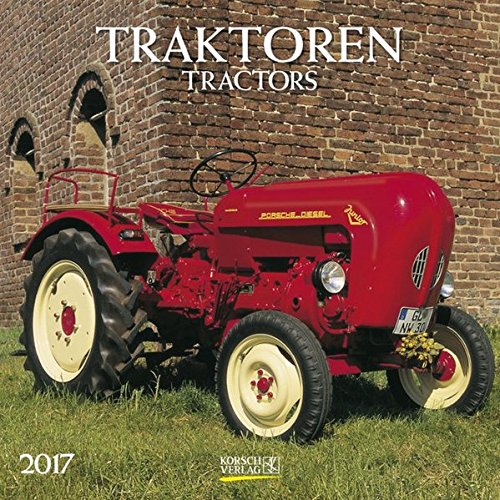 Traktoren 2017: Broschürenkalender mit Ferienterminen Traktoren 2017: Broschürenkalender mit Ferienterminen