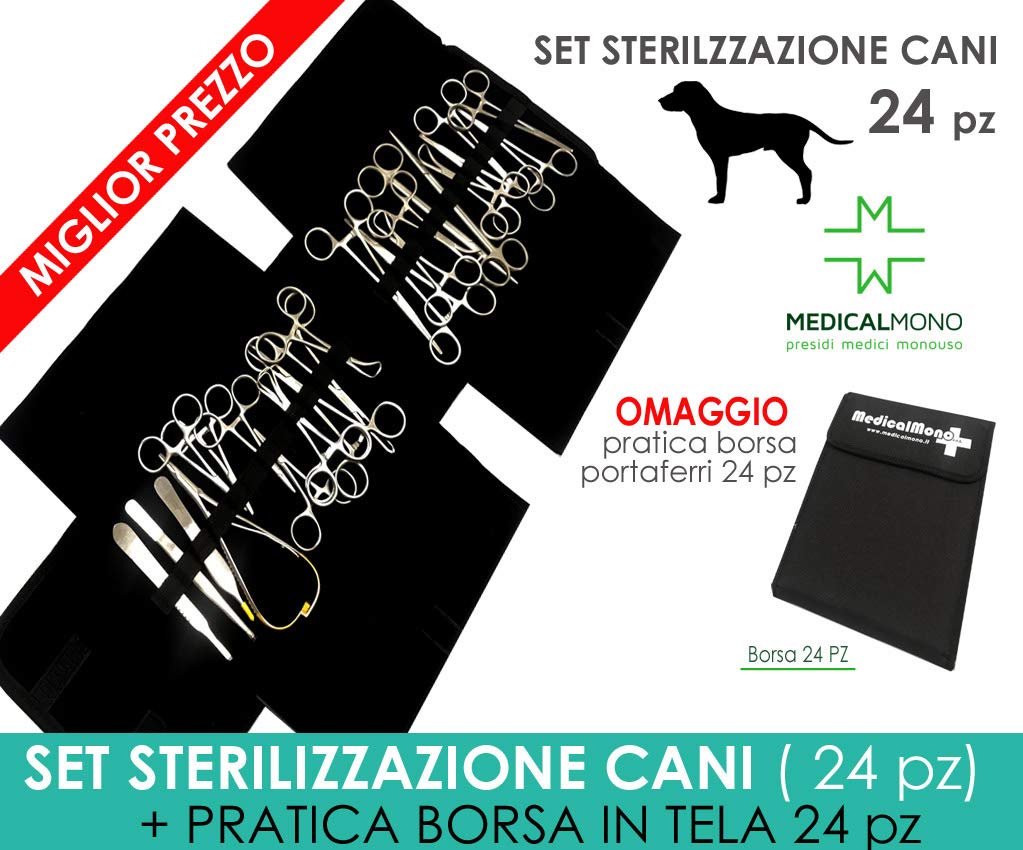 MEDICALMONO Kit sterilizzazione Cani 24 Pezzi - Strumenti di Chirurgia per veterinari + BORSA PORTAFERRI OMAGGIO