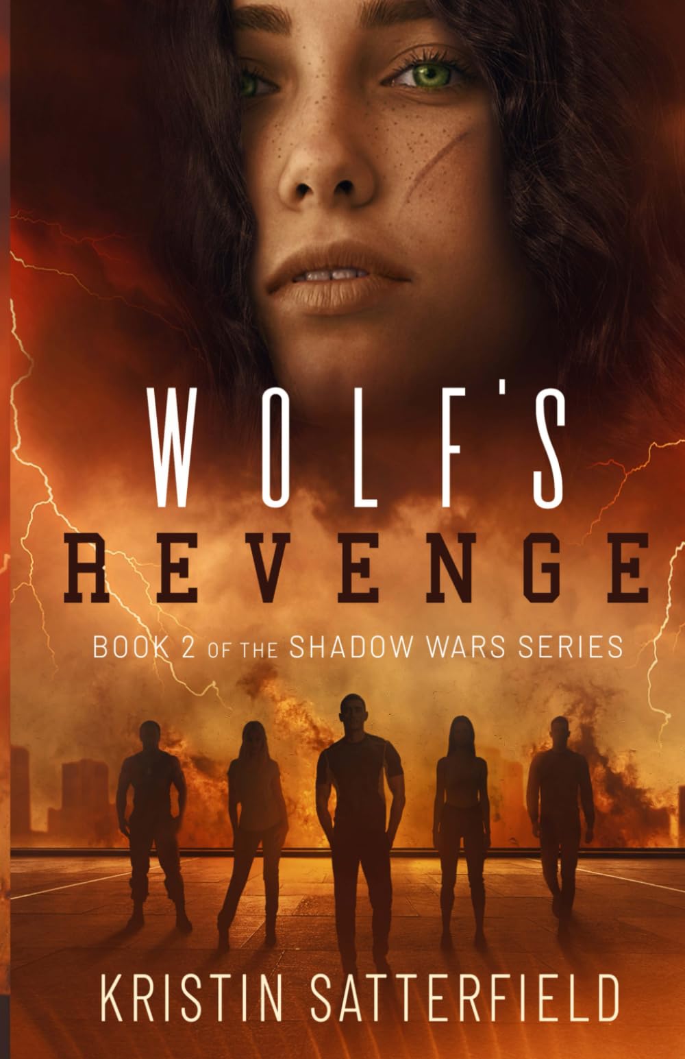 Wolf's Revenge: Book 2 of The Shadow Wars Series