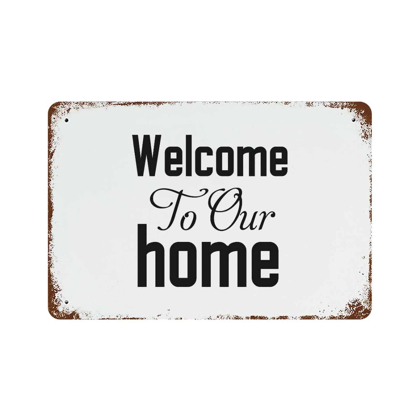 Plaque en métal Welcome To Our Home grand format résistante aux intempéries