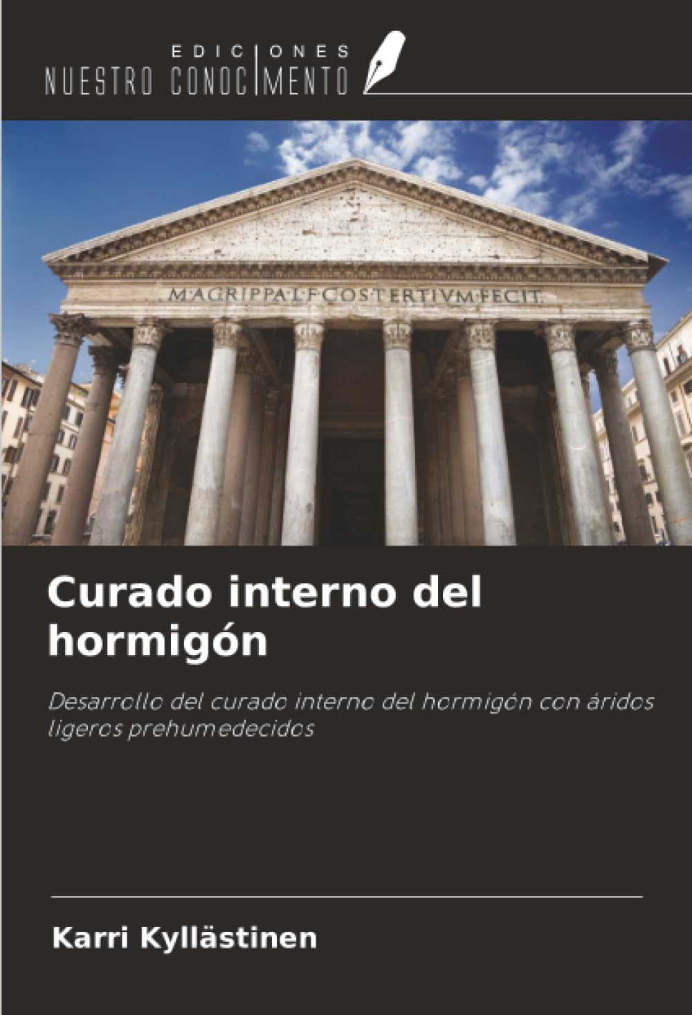 Curado interno del hormigón: Desarrollo del curado interno del hormigón con áridos ligeros prehumedecidos