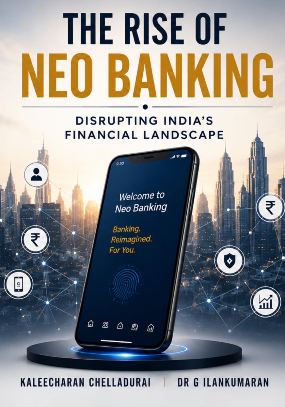 Neo Banking: Strategy, Innovation and Customer-Centric Digital Transformation