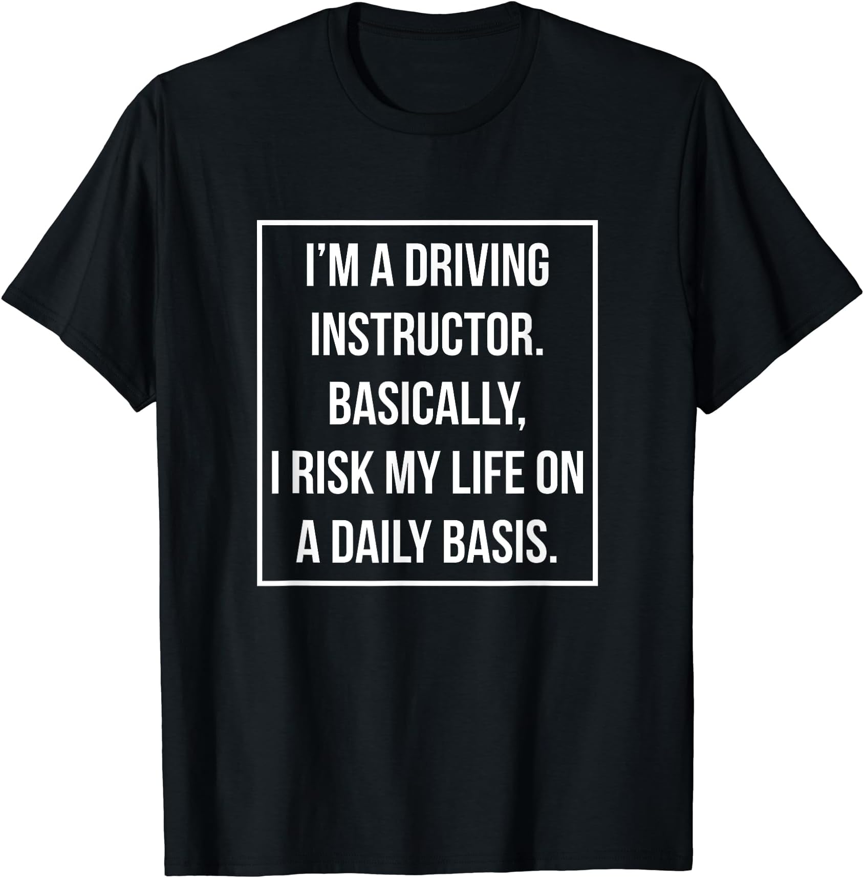 I'm A Driving Instructor Car Driving School Gift T-Shirt