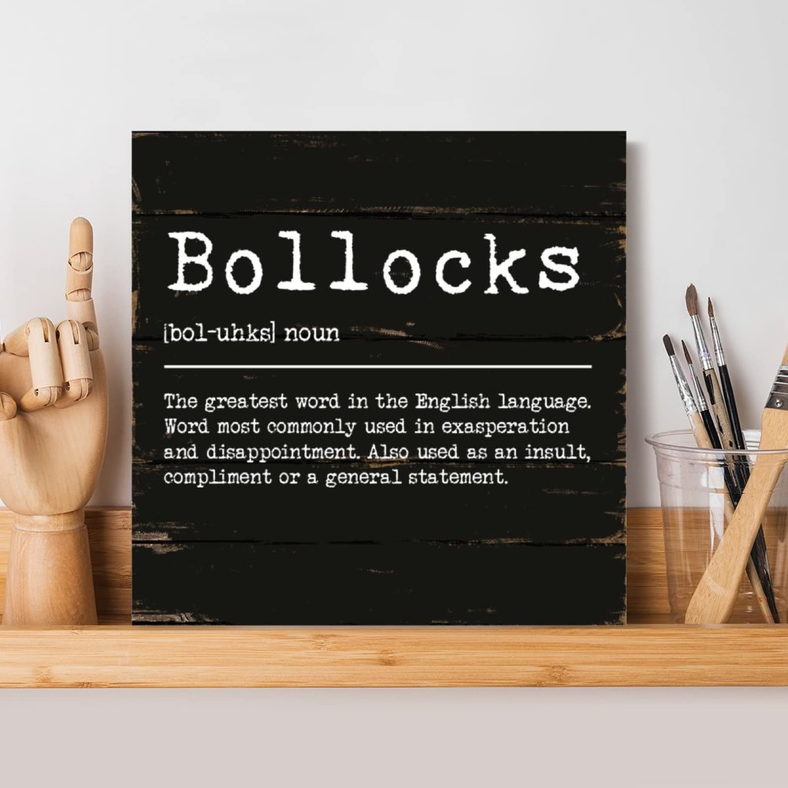 Evans1nism Wooden Sign Bollocks Definition Hanging Sign Inspiration Sayings Farmhouse Style Wall Decor Dictionary Meaning Modern Wall Hanging Plaque For Farmhouse Wedding Anniversary Home 8X8in