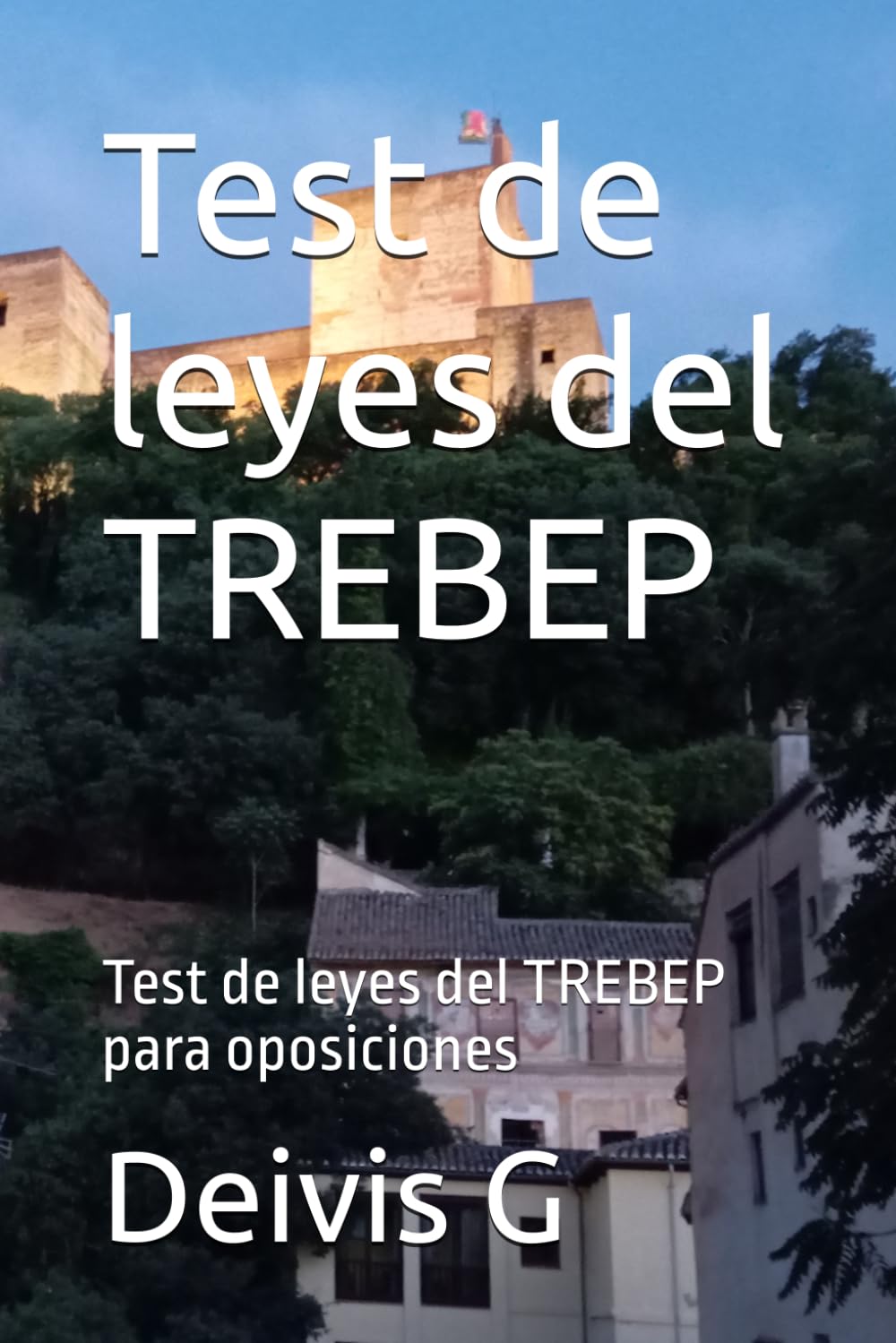 Test de leyes del TREBEP: Test de leyes del TREBEP para oposiciones