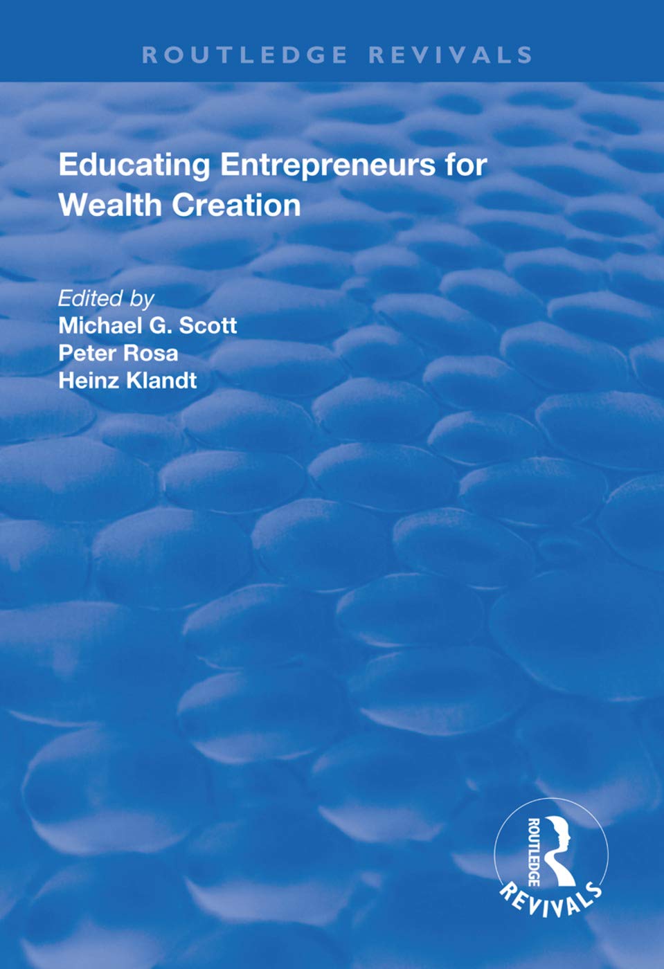 Educating Entrepreneurs for Wealth Creation Paperback – 30 June 2020