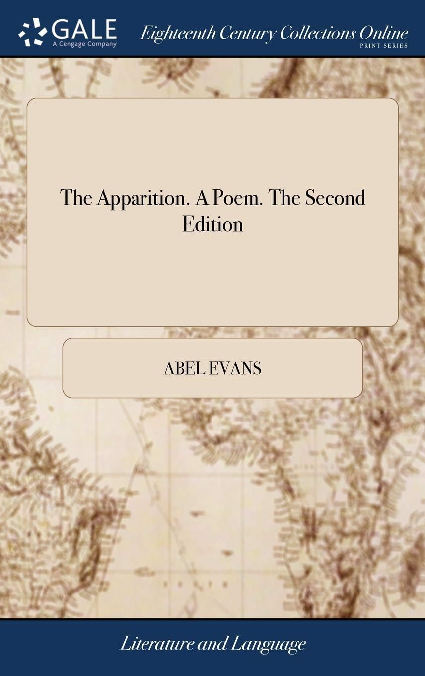 The Apparition. A Poem. The Second Edition