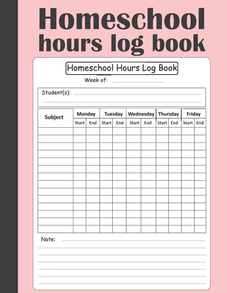 homeschool-hours-log-book-a-2-year-daily-record-keeping-journal-to-keep-track-of-the-time-spent-for-each-subject-day-of-the-week-for-teachers-and-gift-ideas-or-present for Free Printable Homeschool Hours Log Homeschool hours log book: A 2-Year daily record keeping journal to keep track of the time spent for each Subject, Day of the Week for teachers and ... gift ideas or present for Free Printable Homeschool Hours Log
