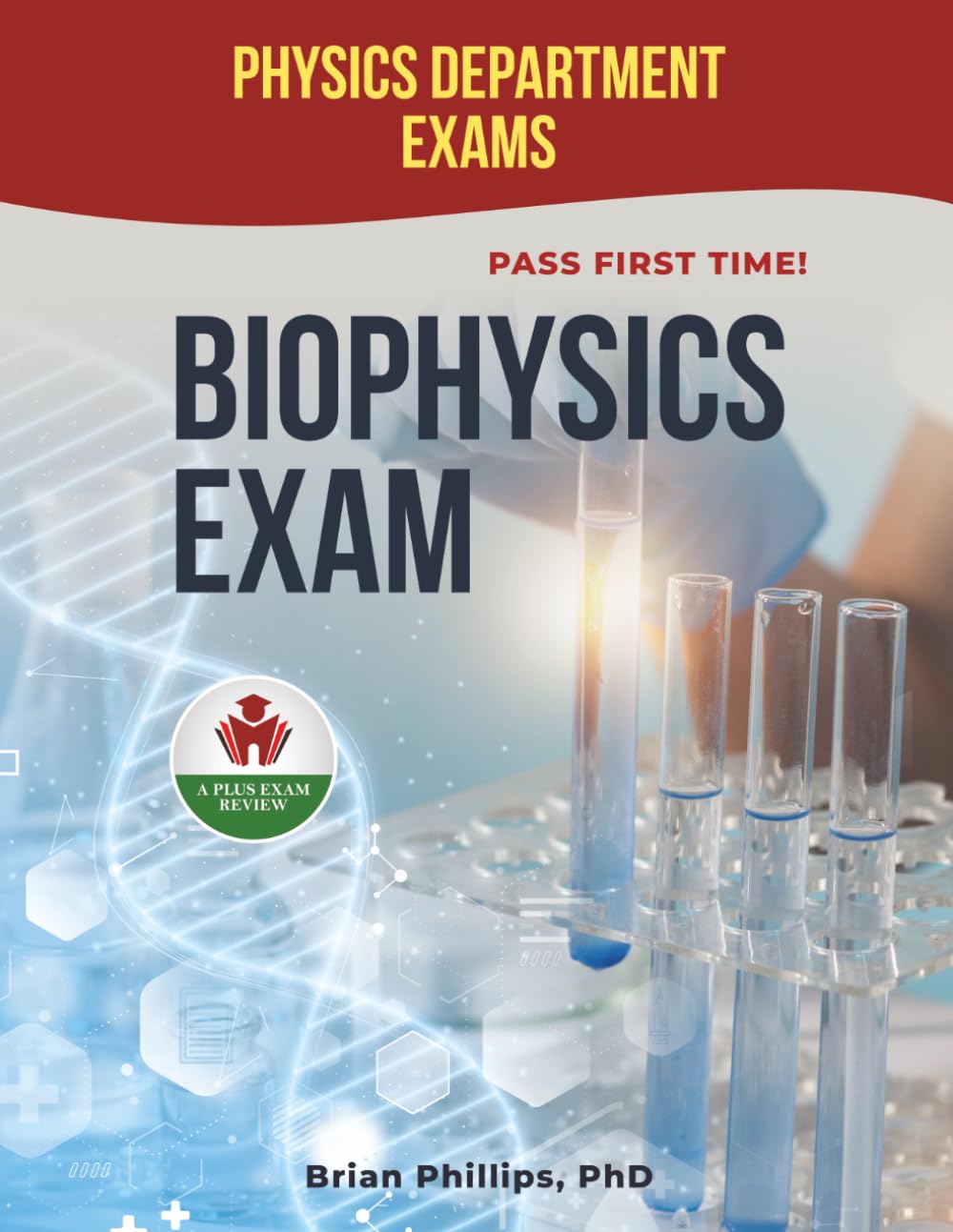 BIOPHYSICS EXIT EXAM PREP