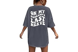 On My Husband's Last Nerve Oversized Shirt Wife Life Tshirt