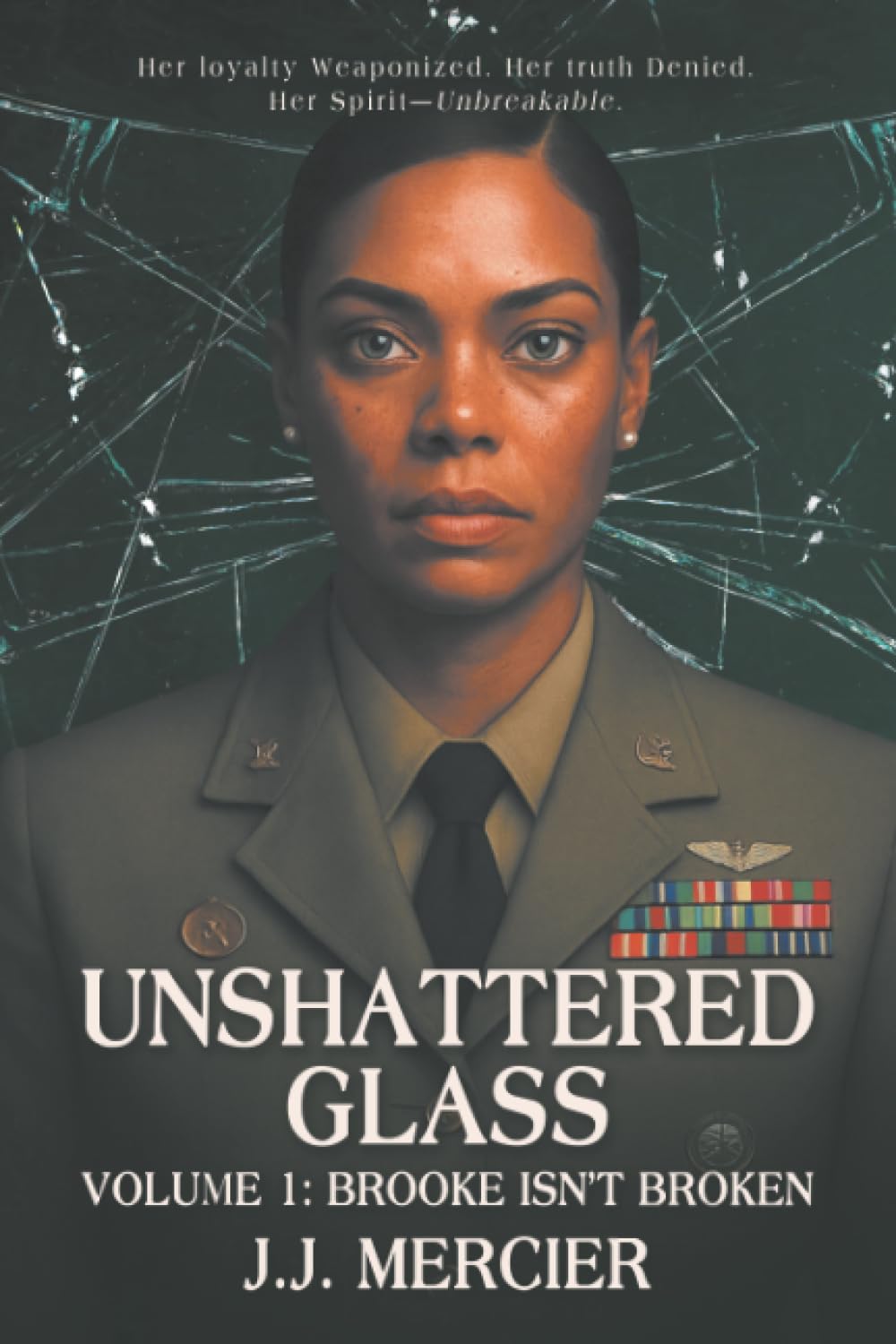 Unshattered Glass: Volume 1: Brooke Isn’t Broken