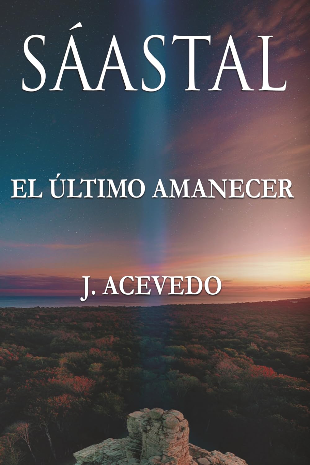 Sáastal: El último amanecer