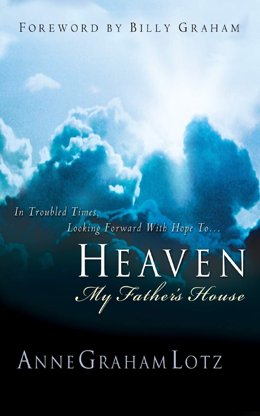 HEAVEN: MY FATHER'S HOUSE