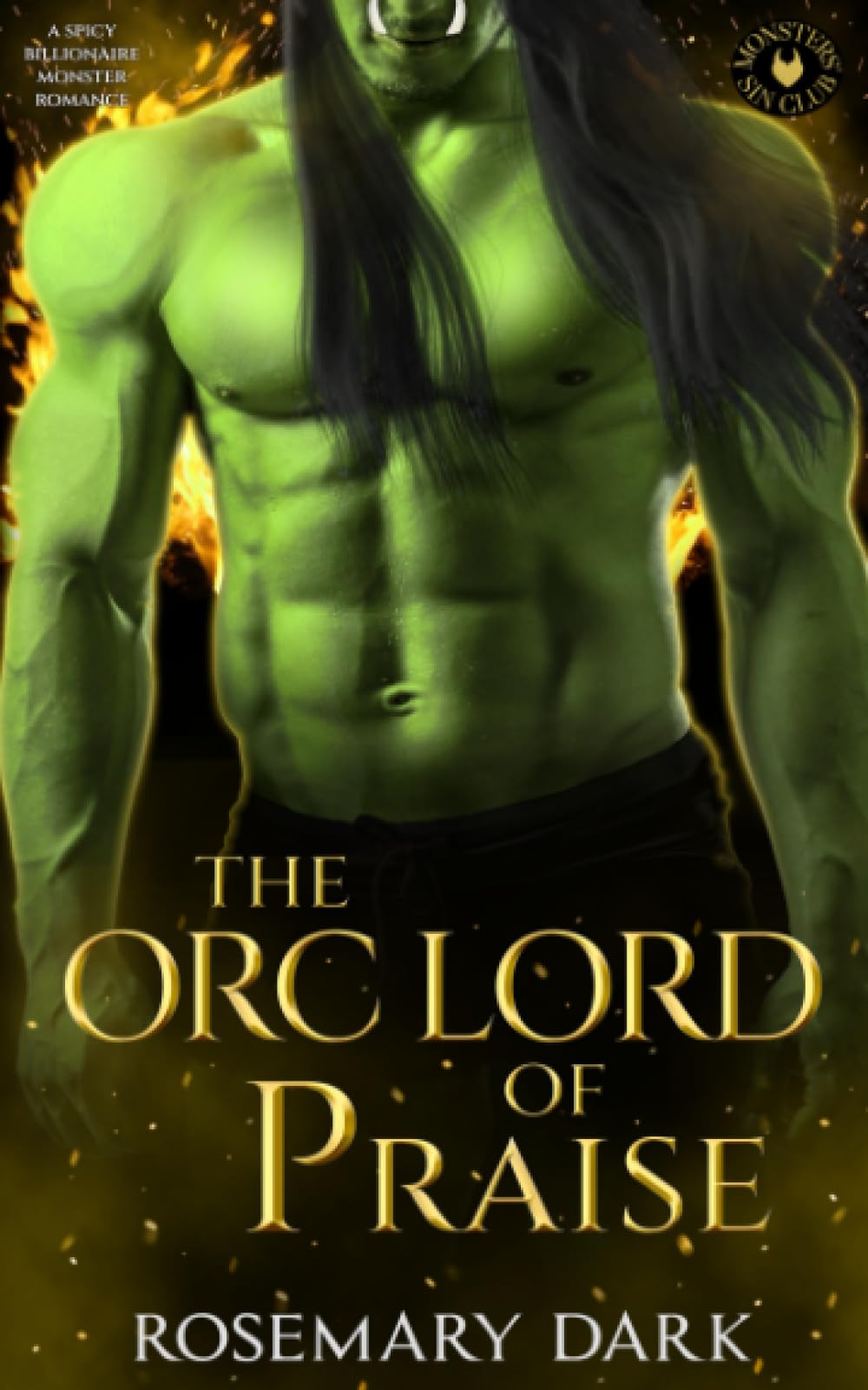 The Orc Lord of Praise: A Spicy Billionaire Monster Romance (Monsters' Sin Club)