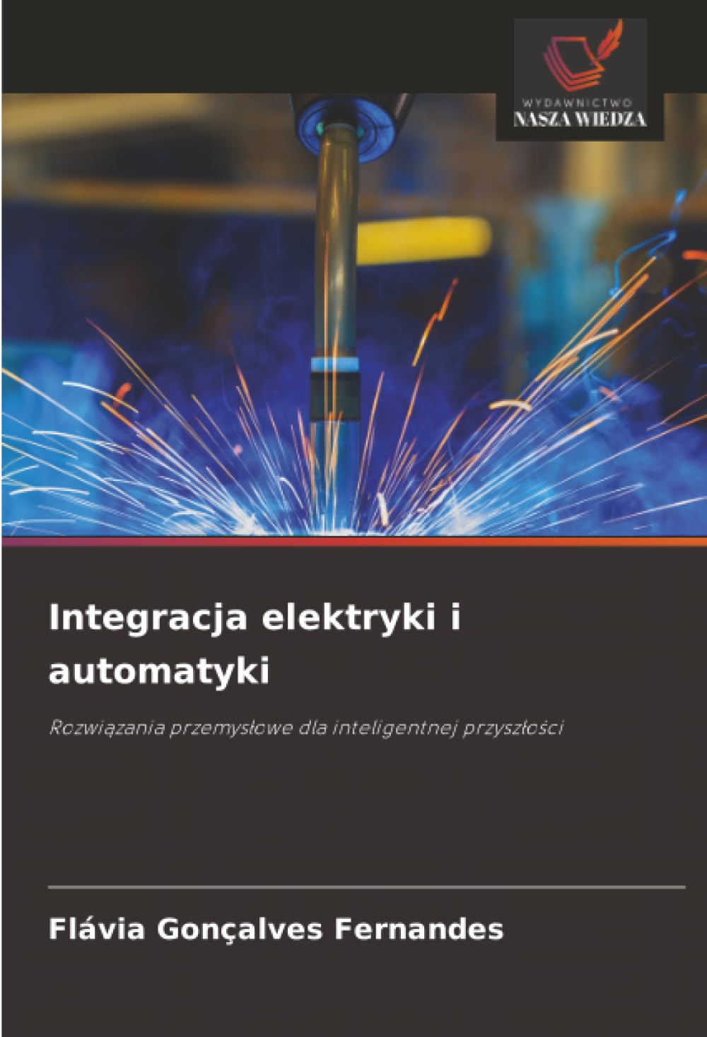 Integracja elektryki i automatyki: Rozwi¿zania przemys¿owe dla inteligentnej przysz¿o¿ci