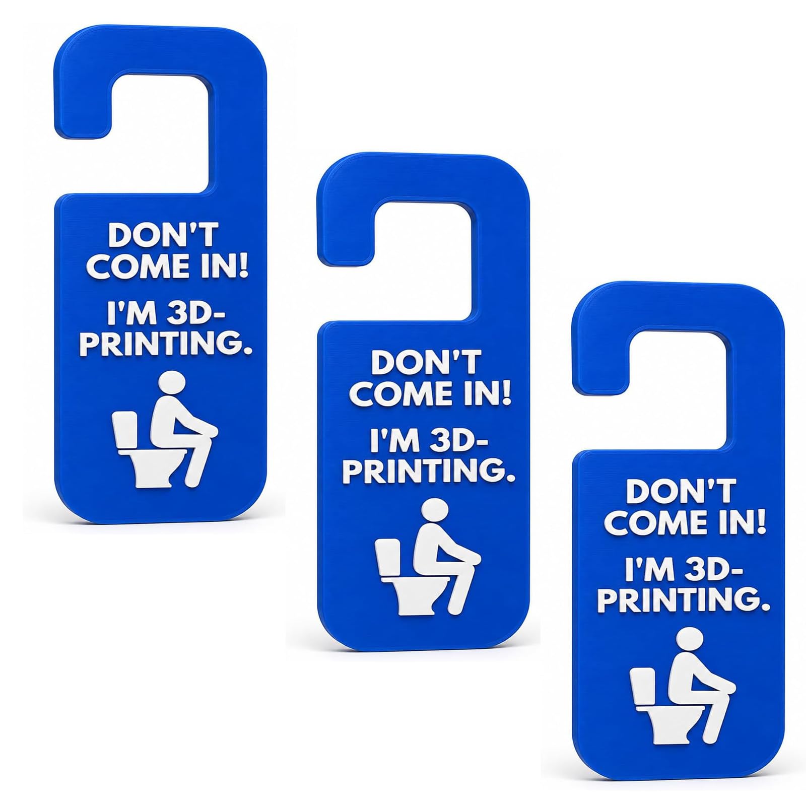 Funny 3D Printing Door Hanger, Don’t Come In! I’m 3D-Printing Sign (3pc)