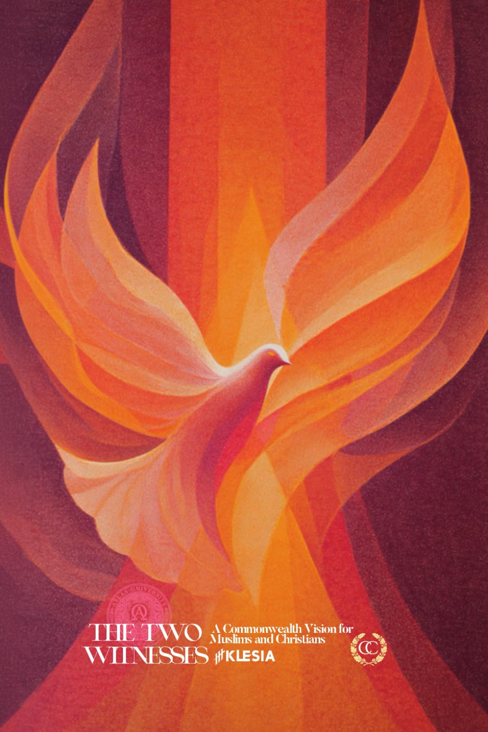 The Two Witnesses: A Commonwealth Vision for Muslims and Christians (CC)