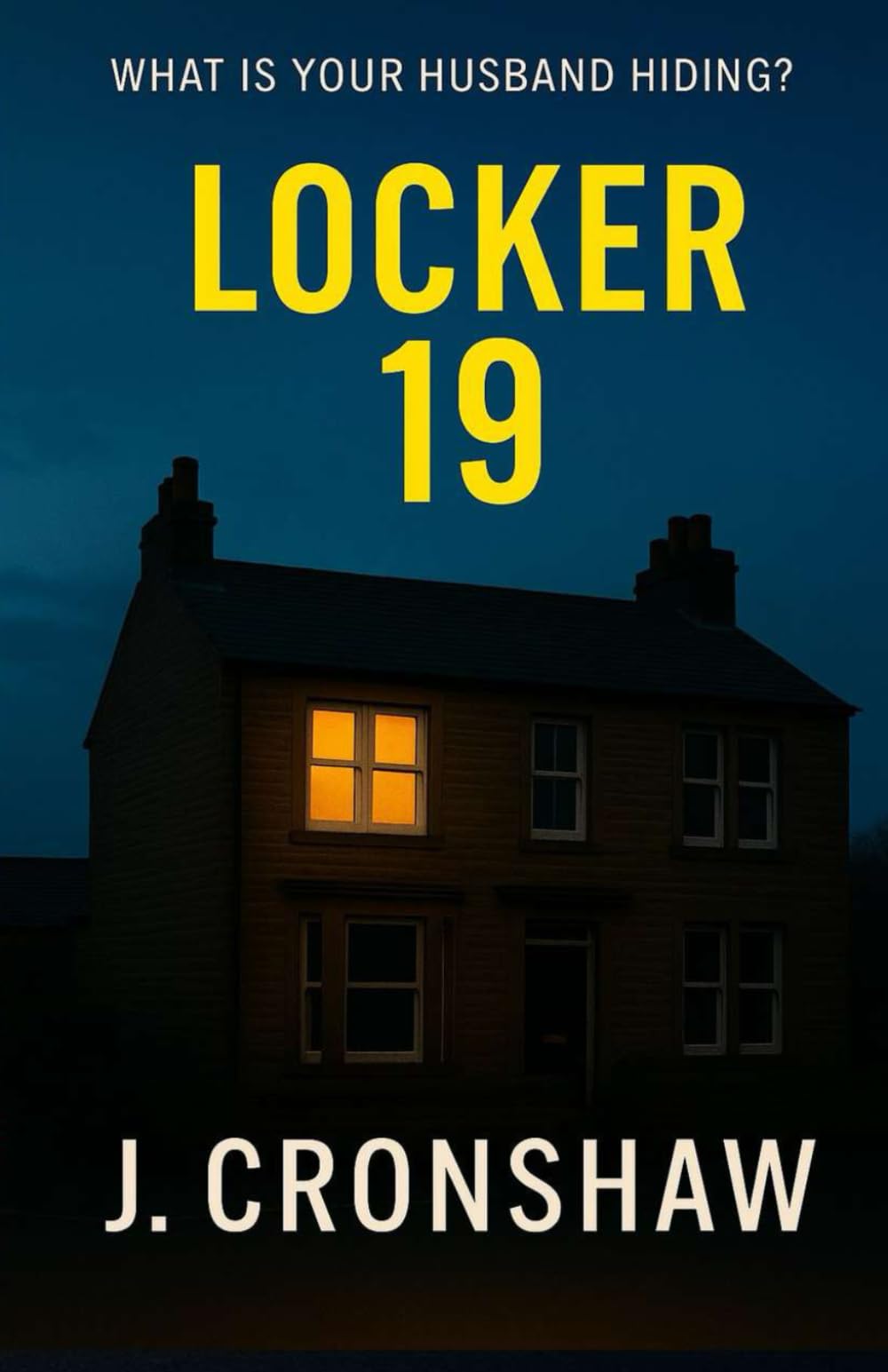 Locker 19 (Standalone Psychological Thrillers)
