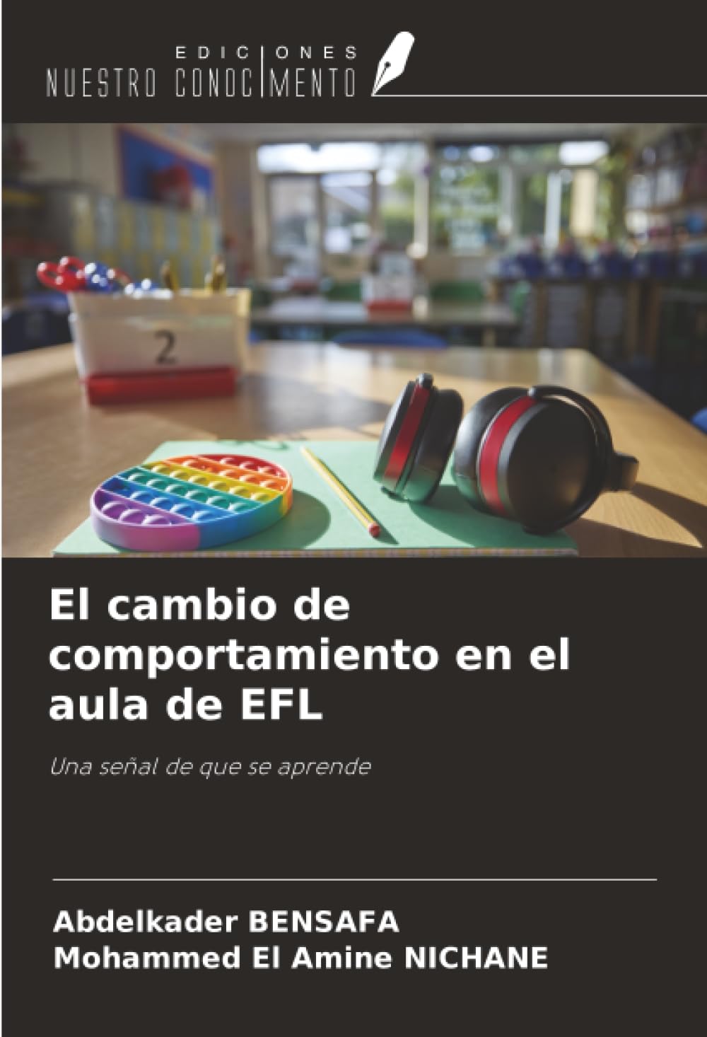 El cambio de comportamiento en el aula de EFL: Una señal de que se aprende