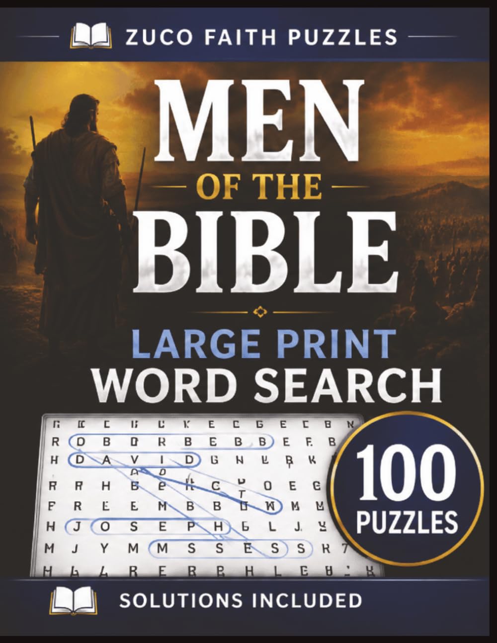 Men of the Bible Large Print Word Search for Seniors: 100 Word Search Puzzles Featuring Inspiring Men of Scripture (Bible Based Word Searches)