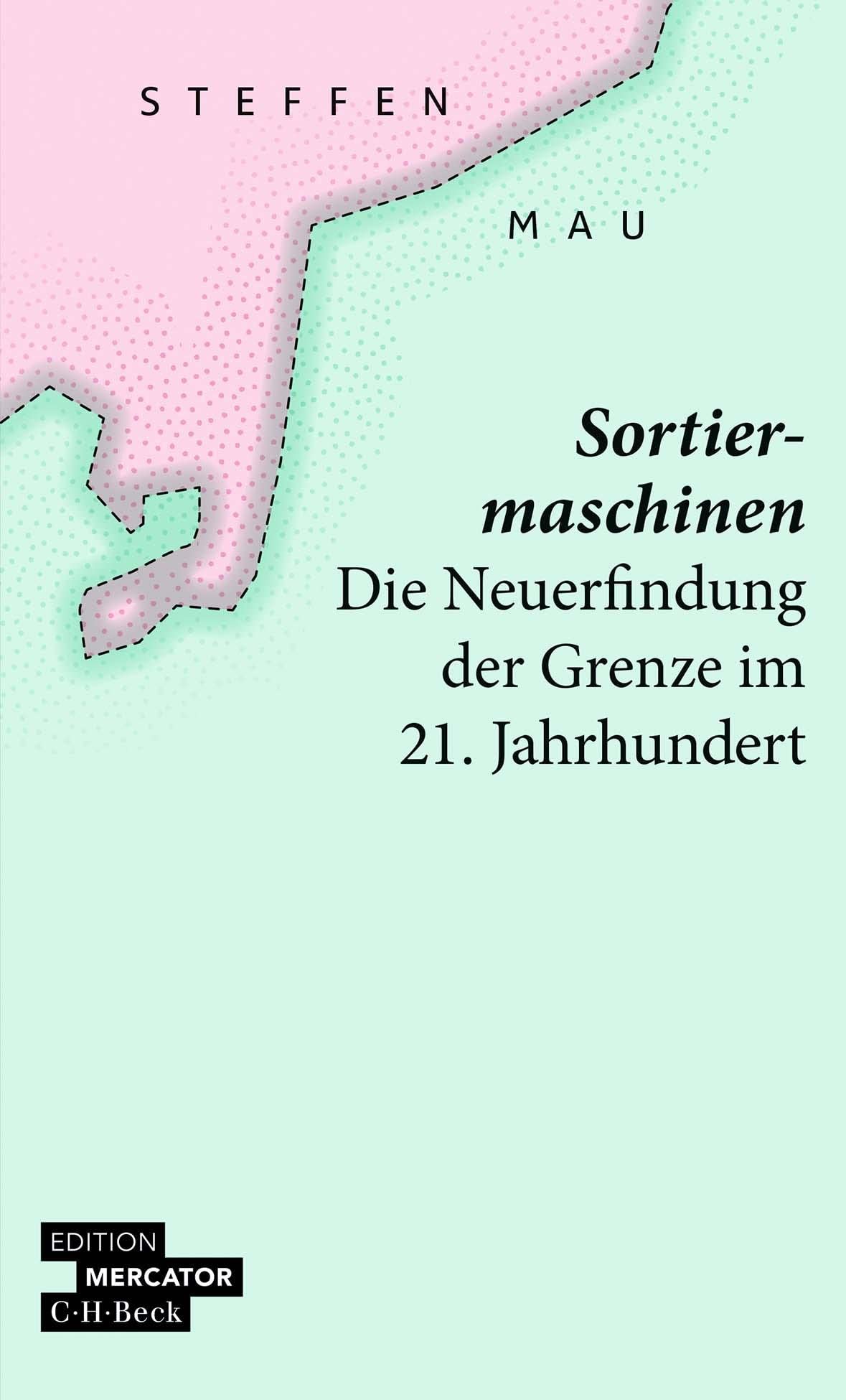 Sortiermaschinen: Die Neuerfindung der Grenze im 21. Jahrhundert