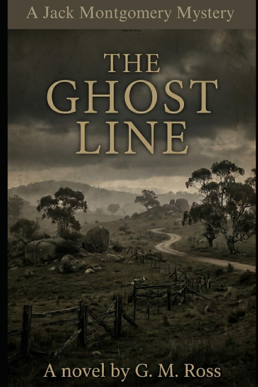 The Ghost Line: A Jack Montgomery Mystery