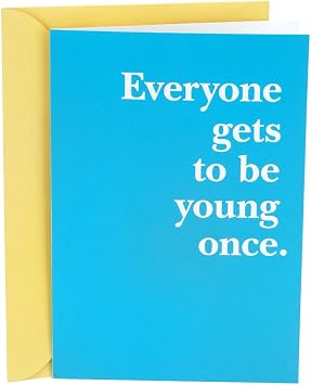 Hallmark Shoebox Funny Birthday Card Young Once