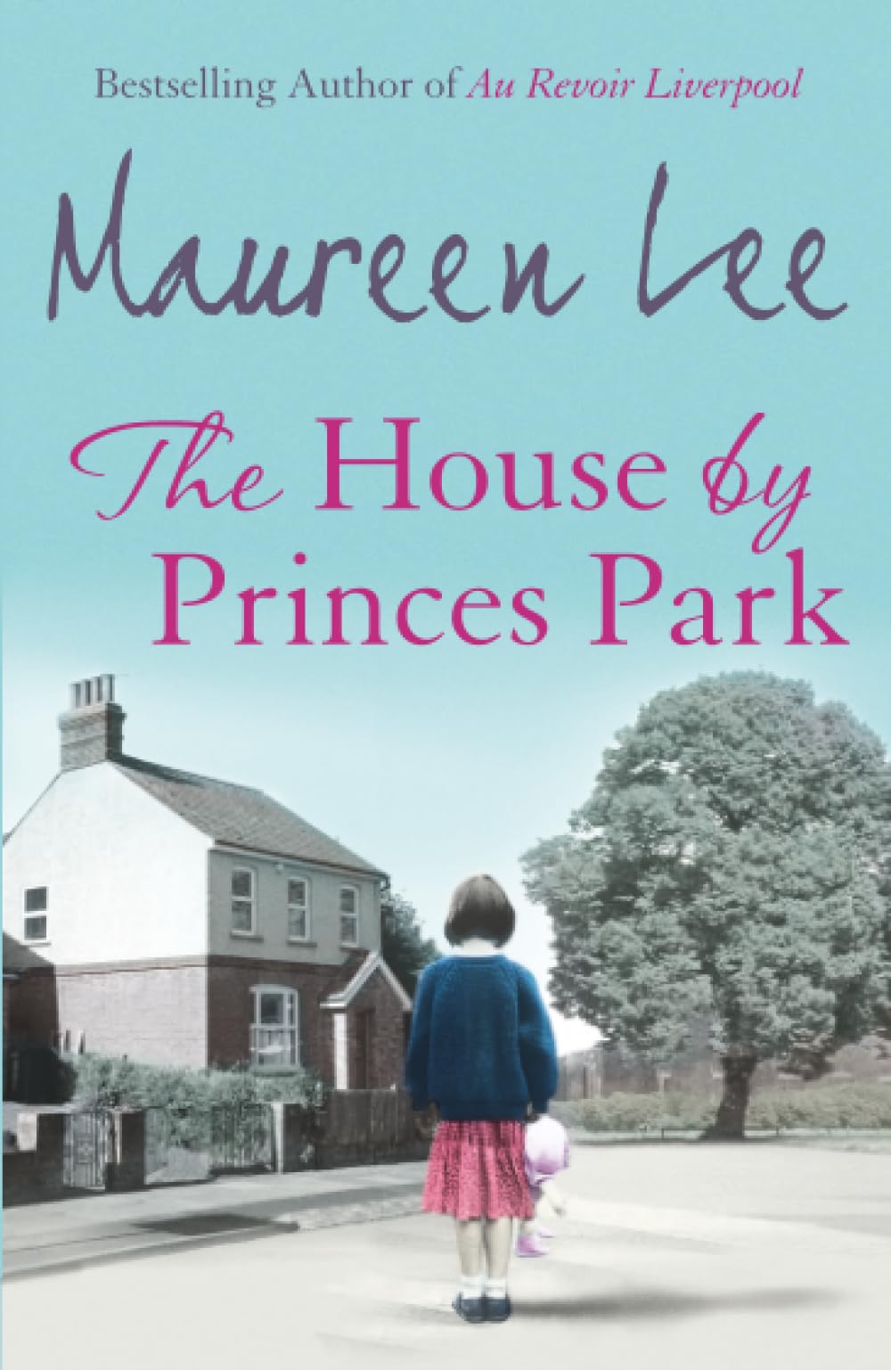 The House By Princes Park by Maureen Lee (Paperback, 2009)